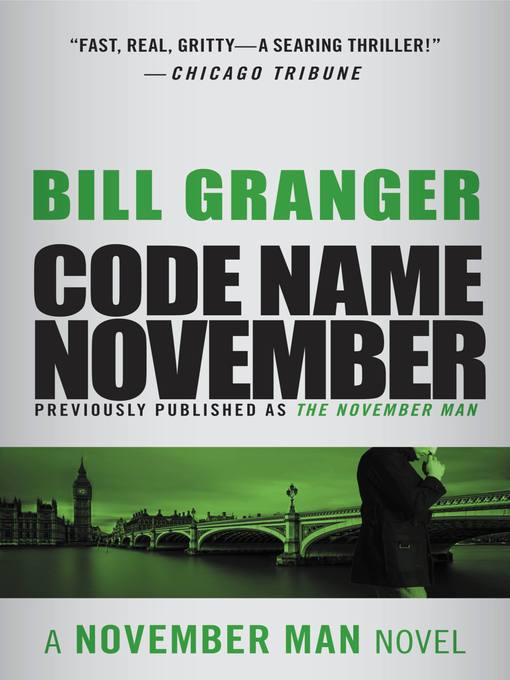 Title details for Code Name November by Bill Granger - Available